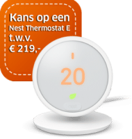 Maak kans op Nest Thermostat E t.w.v. € 219.-