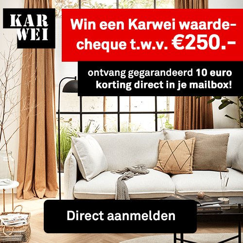 Gratis Karwei waardecheque t.w.v. € 250.- winnen? 