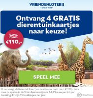 Gratis 4x VriendenLoterij dierentuinkaartjes t.w.v. € 110.-