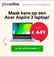 Bij Plus Magazine kans op Acer Aspire 3 laptop