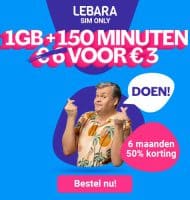 Bij Lebara nu 1GB en 150 min voor € 3.-