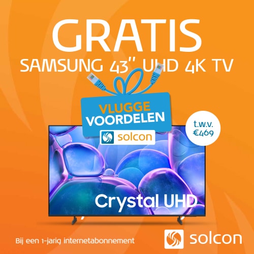 Gratis Samsung 43” UHD 4K Tv bij Solcon abonnement