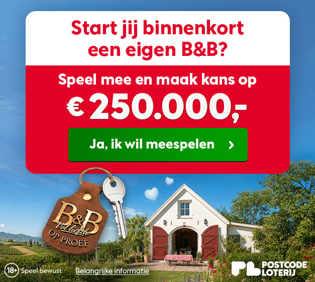 Postcode loterij Premium | Start je eigen B&B met € 250.000.-